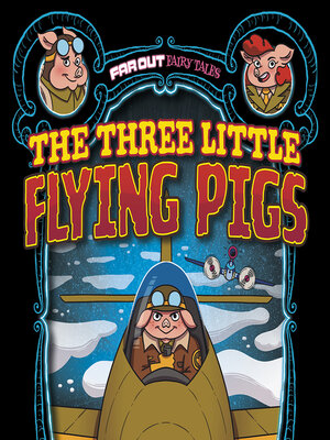 cover image of The Three Little Flying Pigs